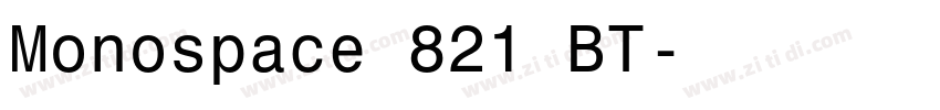 Monospace 821 BT字体转换